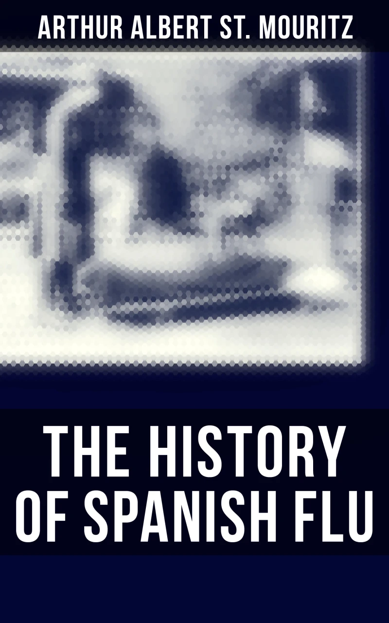 Portada: The History of Spanish Flu