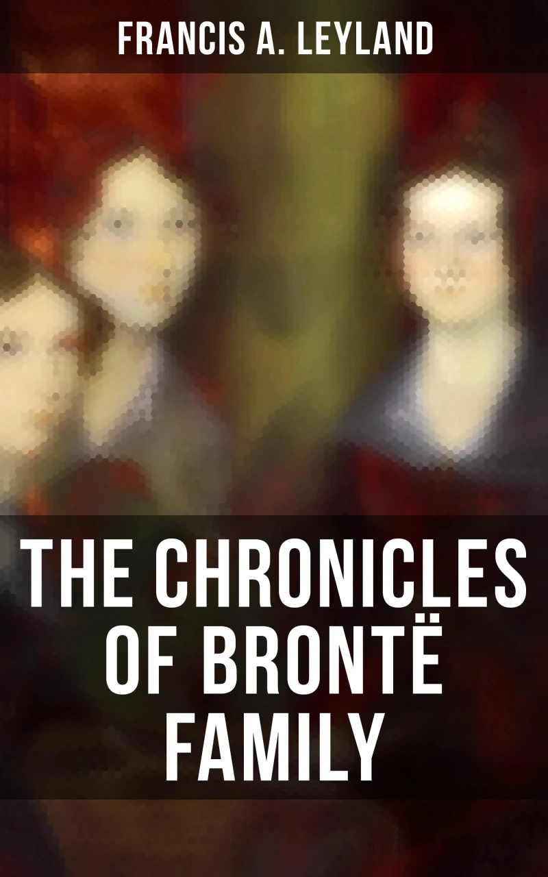 Portada: The Chronicles of Brontë Family