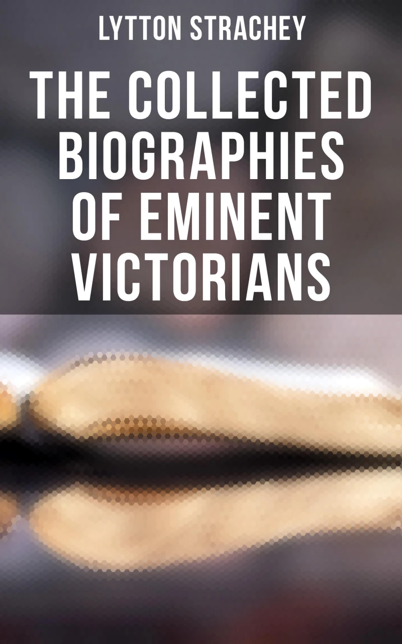 Portada: The Collected Biographies of Eminent Victorians