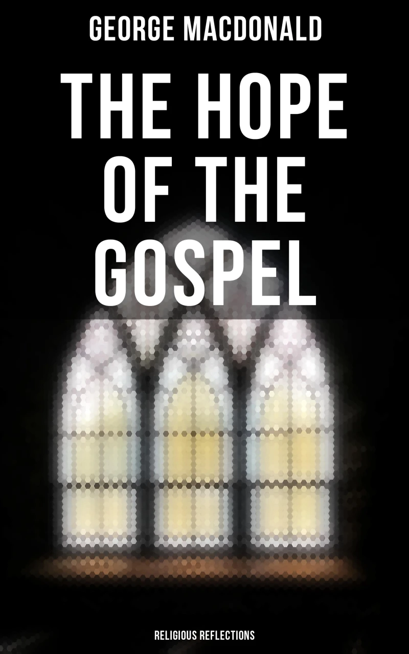 Portada: The Hope of the Gospel: Religious Reflections