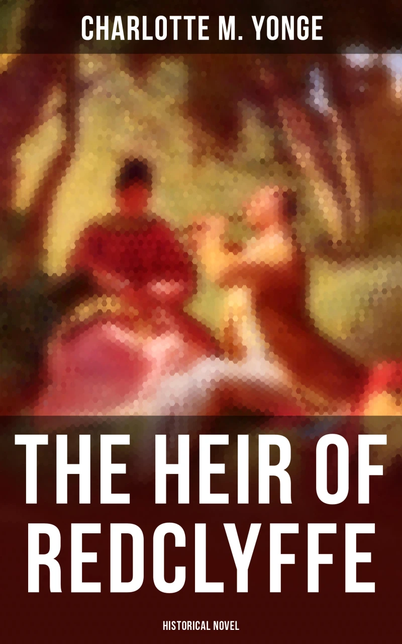 Portada: The Heir of Redclyffe (Historical Novel)