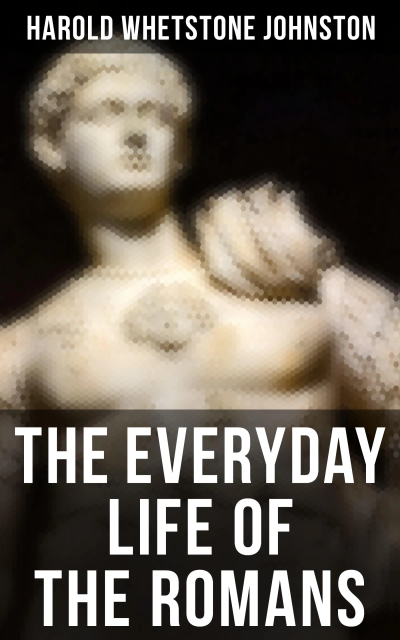 Portada: The Everyday Life of the Romans