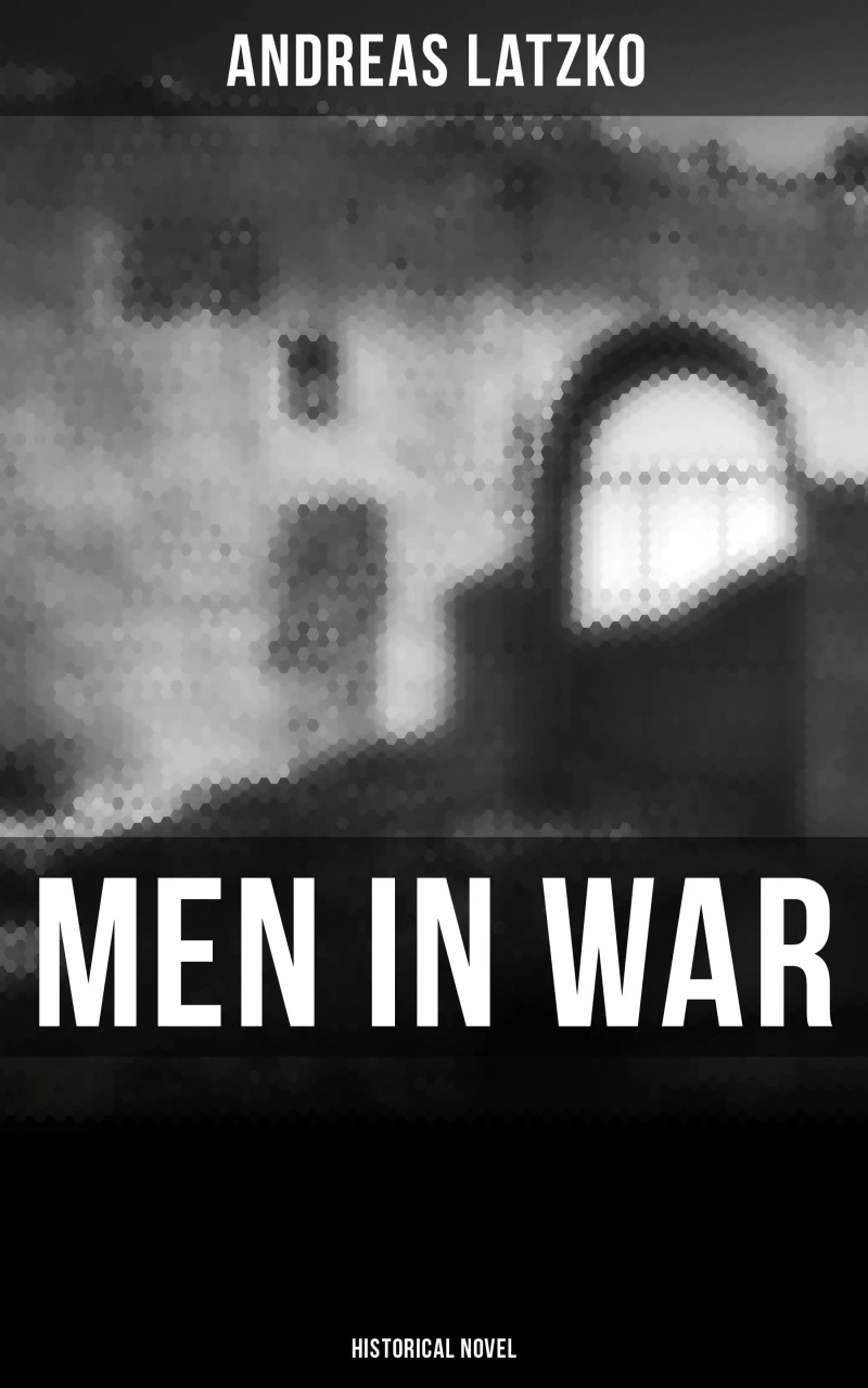 Portada: Men in War (Historical Novel)