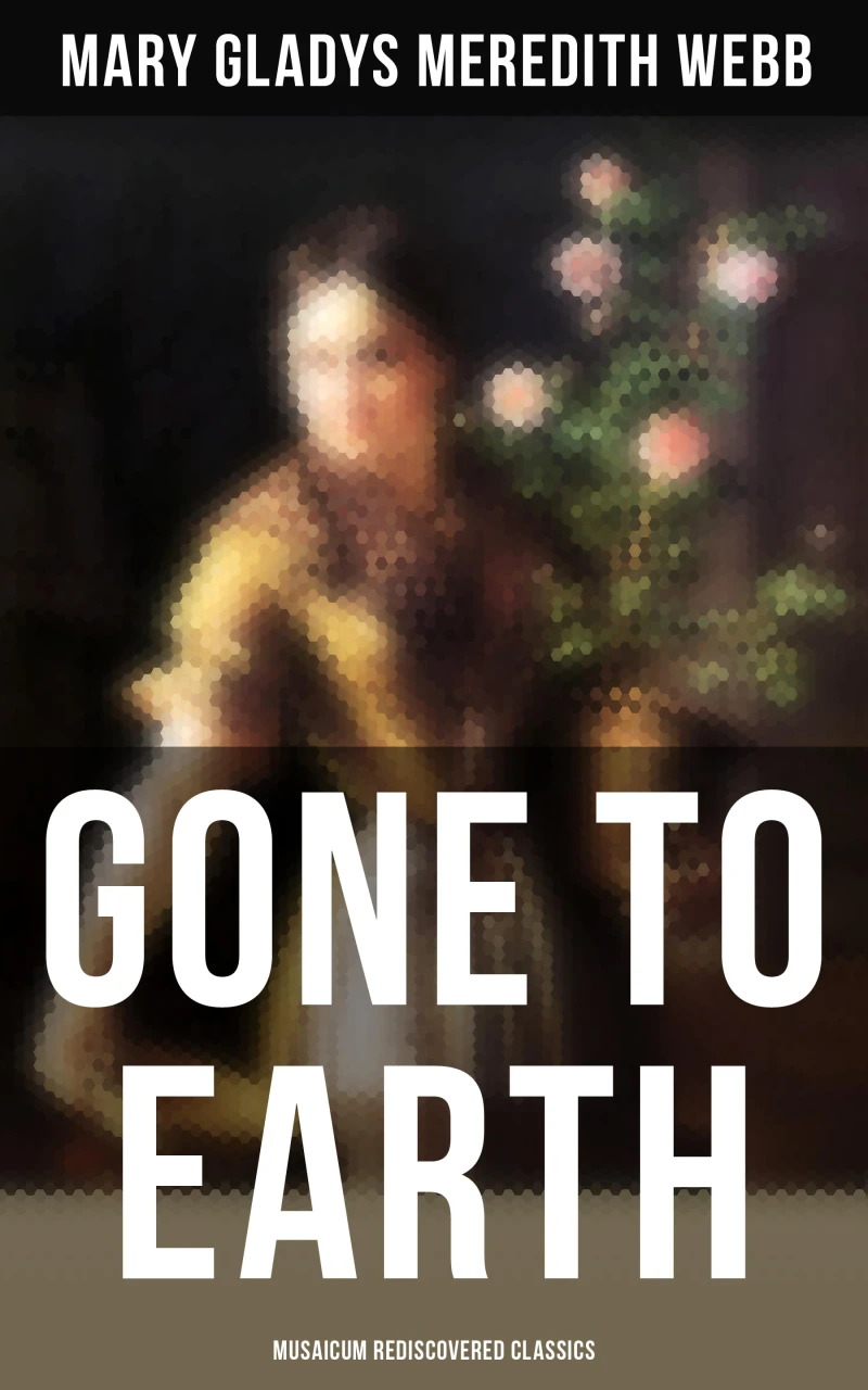 Portada: Gone to Earth (Musaicum Rediscovered Classics)