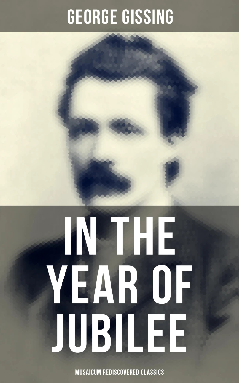 Portada: In the Year of Jubilee (Musaicum Rediscovered Classics)