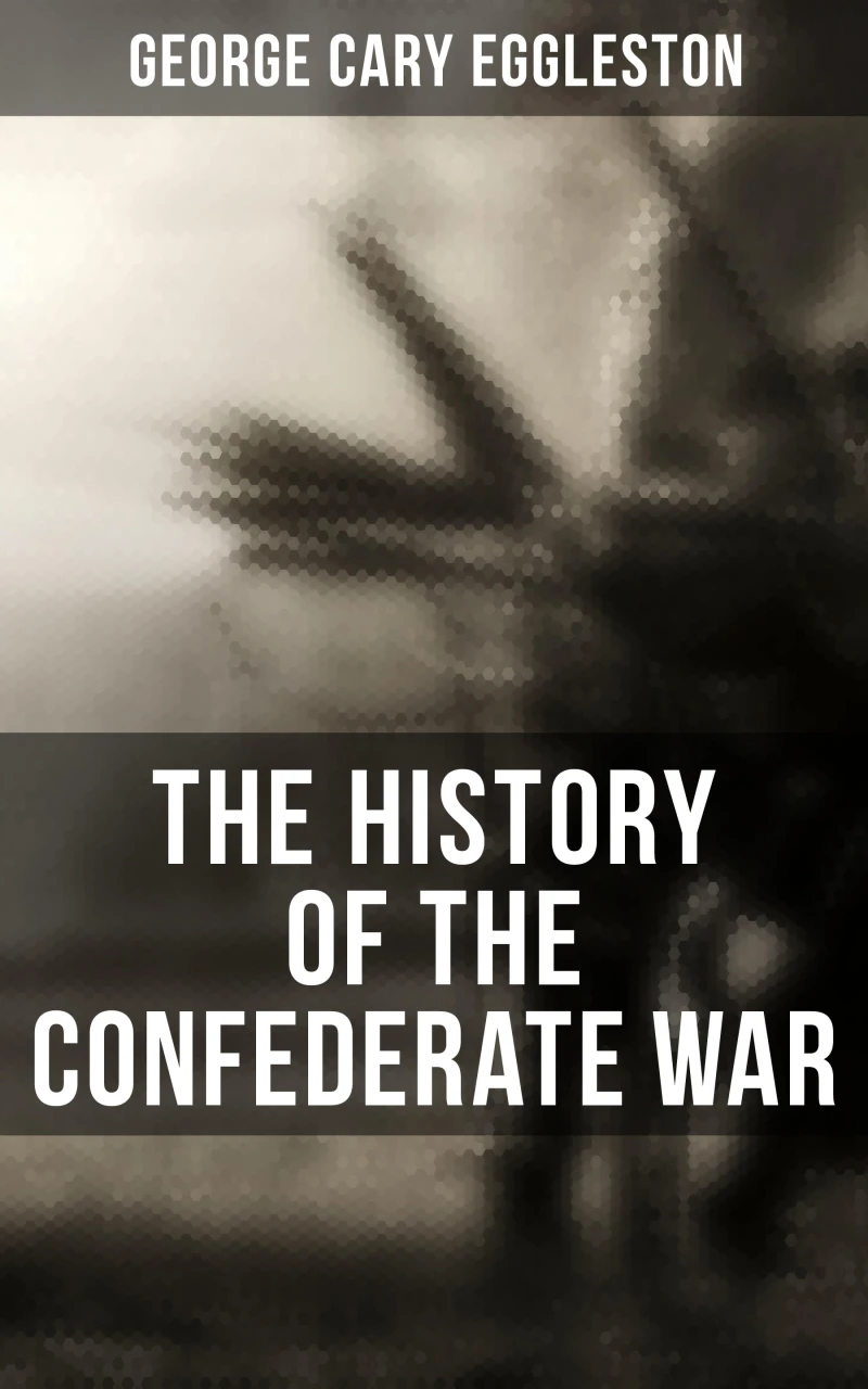 Portada: The History of the Confederate War