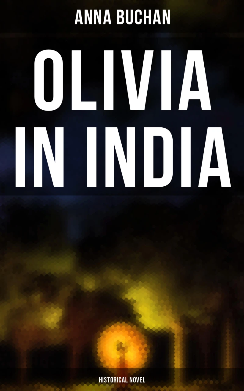 Portada: Olivia in India (Historical Novel)