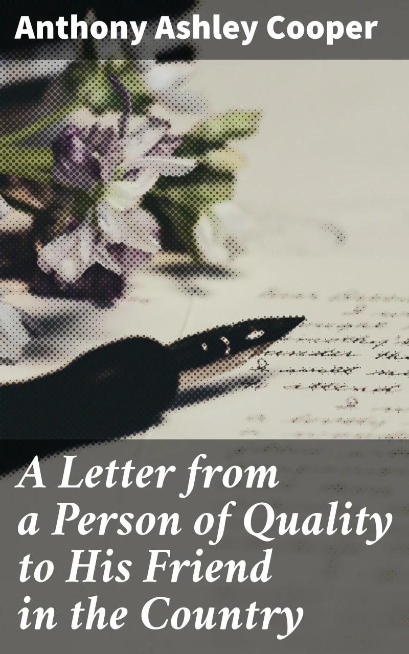 Portada: A Letter from a Person of Quality to His Friend in the Country