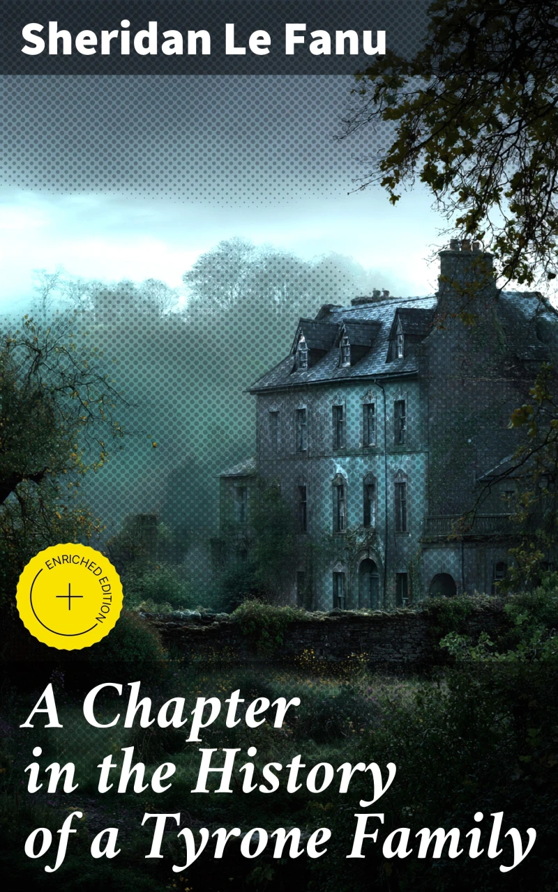 Portada: A Chapter in the History of a Tyrone Family