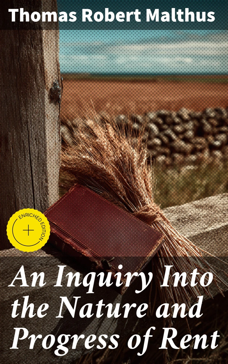 Portada: An Inquiry Into the Nature and Progress of Rent