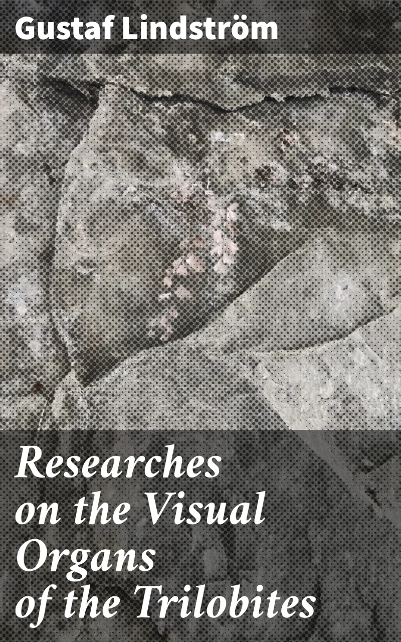 Portada: Researches on the Visual Organs of the Trilobites