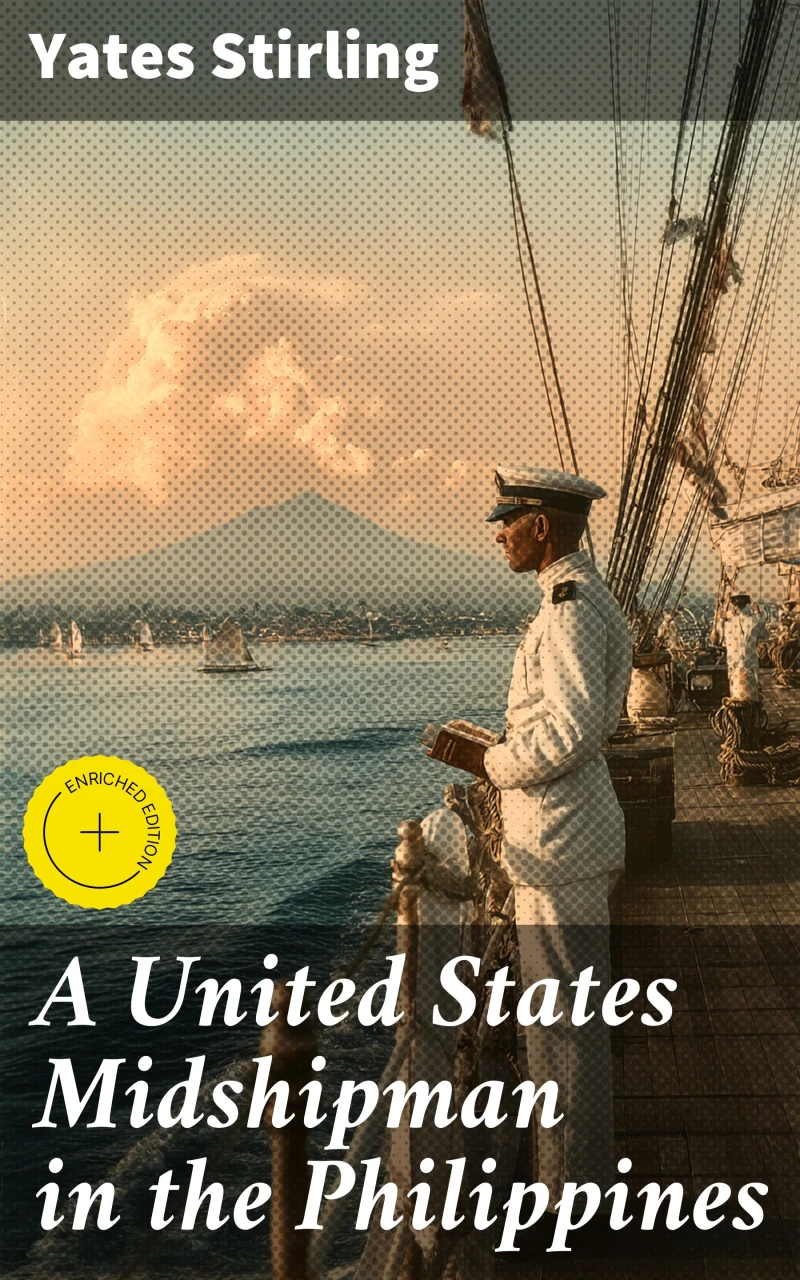 Portada: A United States Midshipman in the Philippines