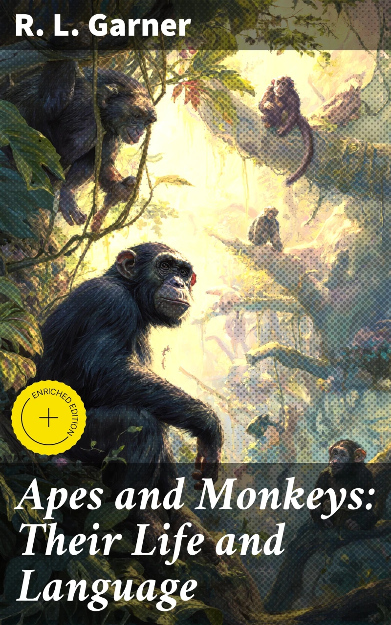 Portada: Apes and Monkeys: Their Life and Language