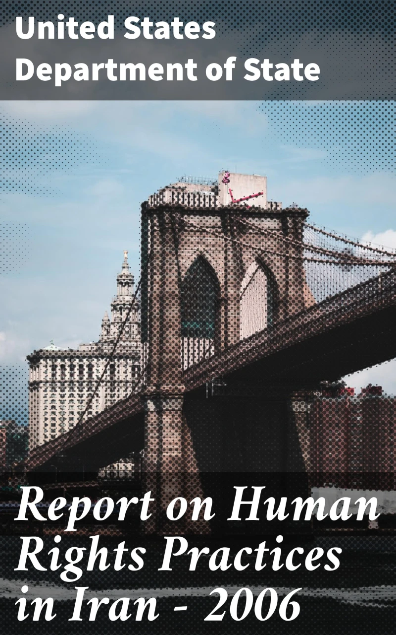 Portada: Report on Human Rights Practices in Iran - 2006