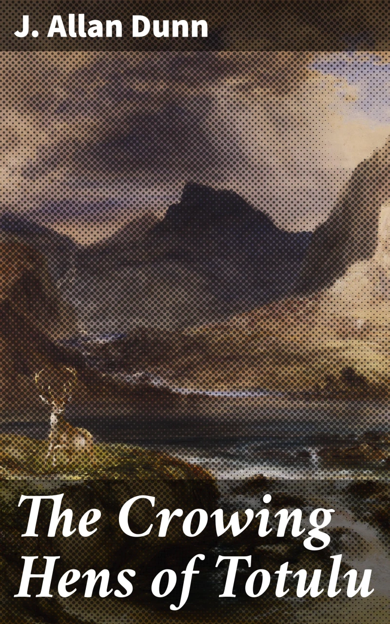 Portada: The Crowing Hens of Totulu