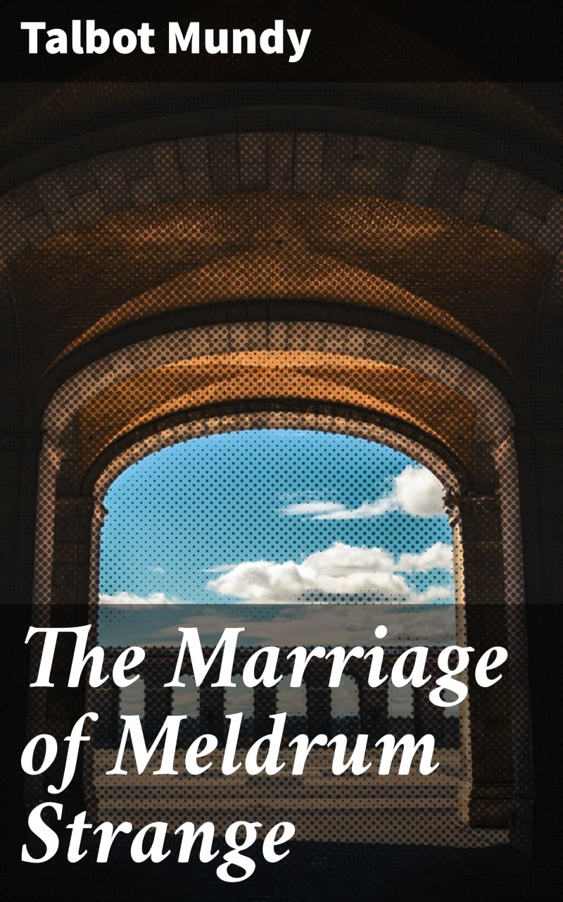 Portada: The Marriage of Meldrum Strange
