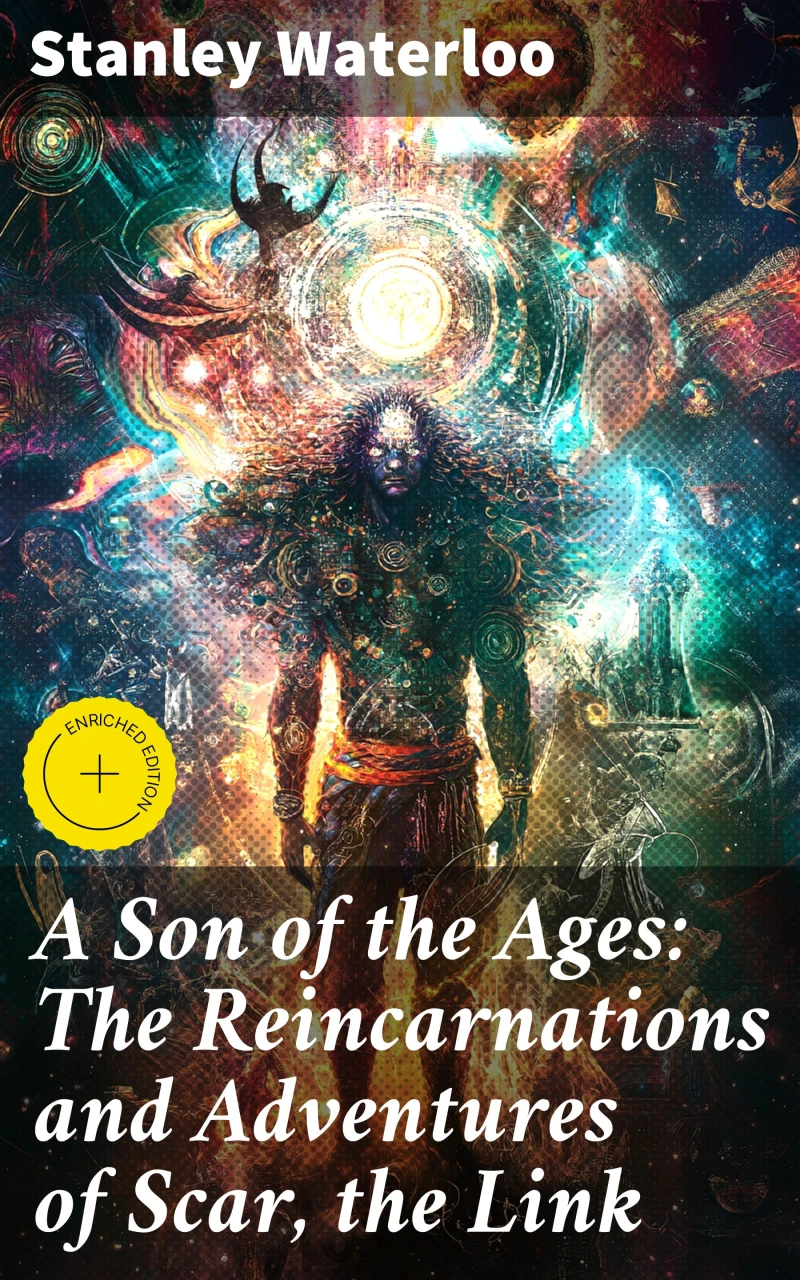 Portada: A Son of the Ages: The Reincarnations and Adventures of Scar, the Link
