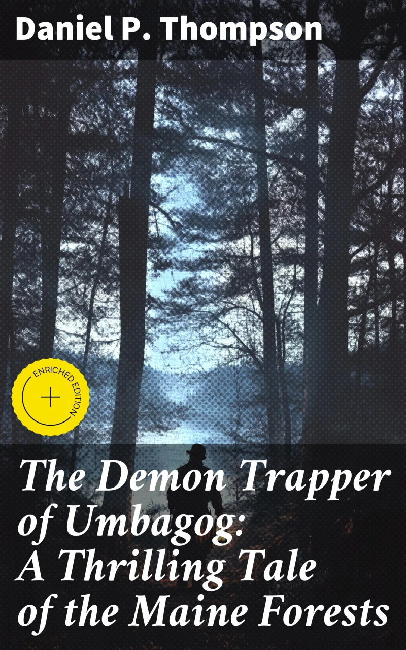 Portada: The Demon Trapper of Umbagog: A Thrilling Tale of the Maine Forests