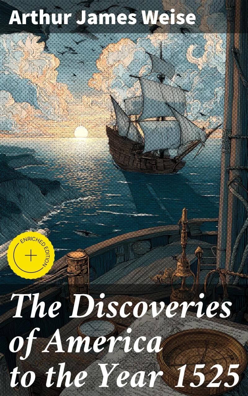 Portada: The Discoveries of America to the Year 1525