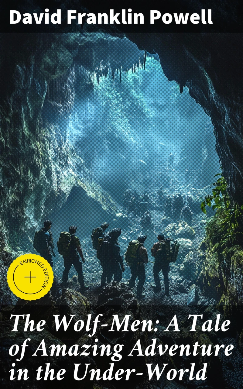 Portada: The Wolf-Men: A Tale of Amazing Adventure in the Under-World
