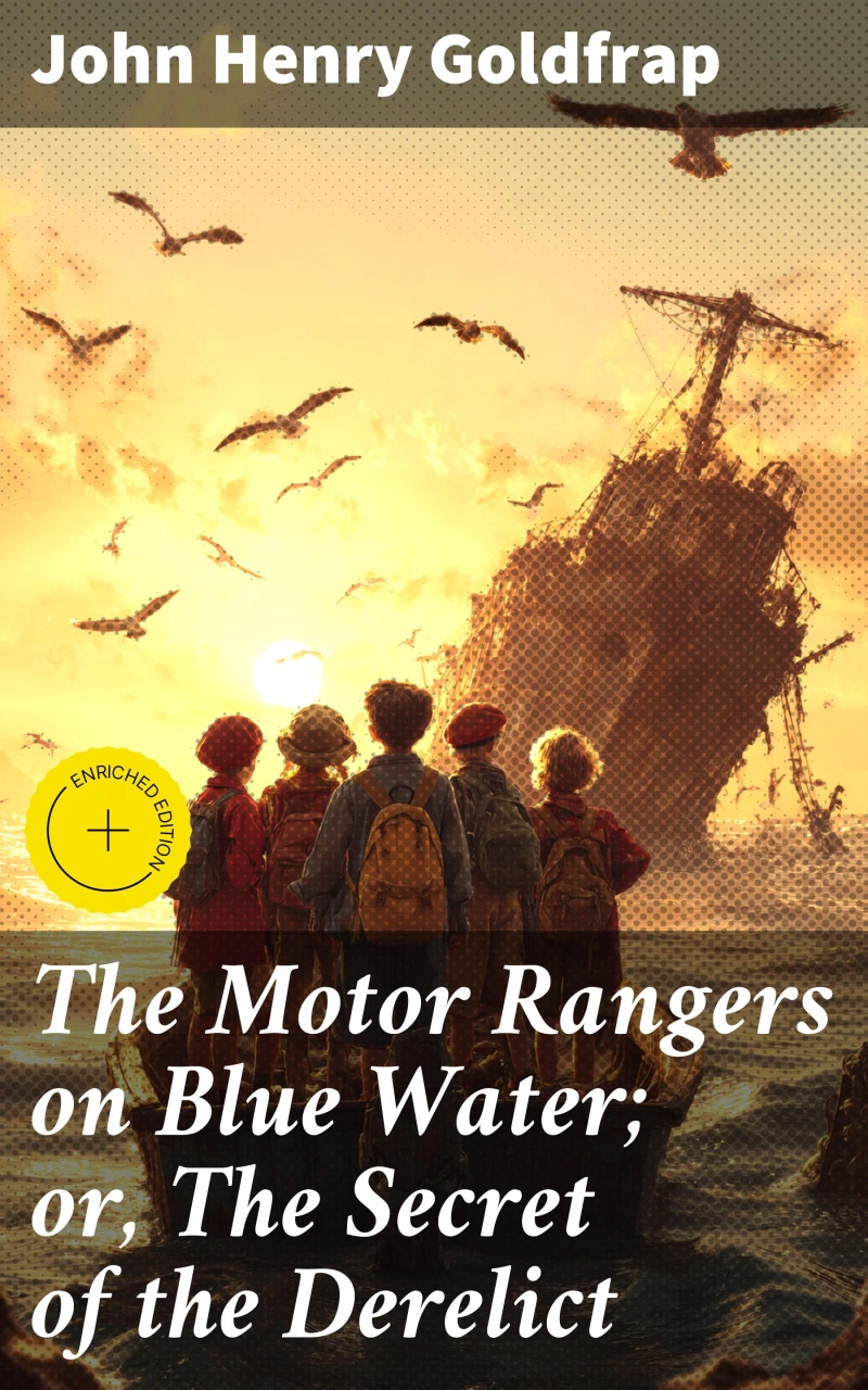 Portada: The Motor Rangers on Blue Water; or, The Secret of the Derelict