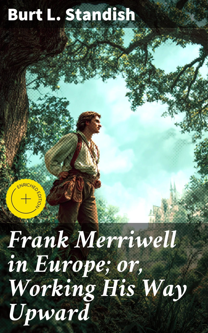Portada: Frank Merriwell in Europe; or, Working His Way Upward