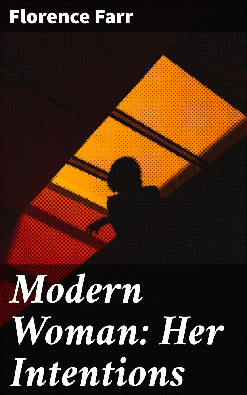 Portada: Modern Woman: Her Intentions