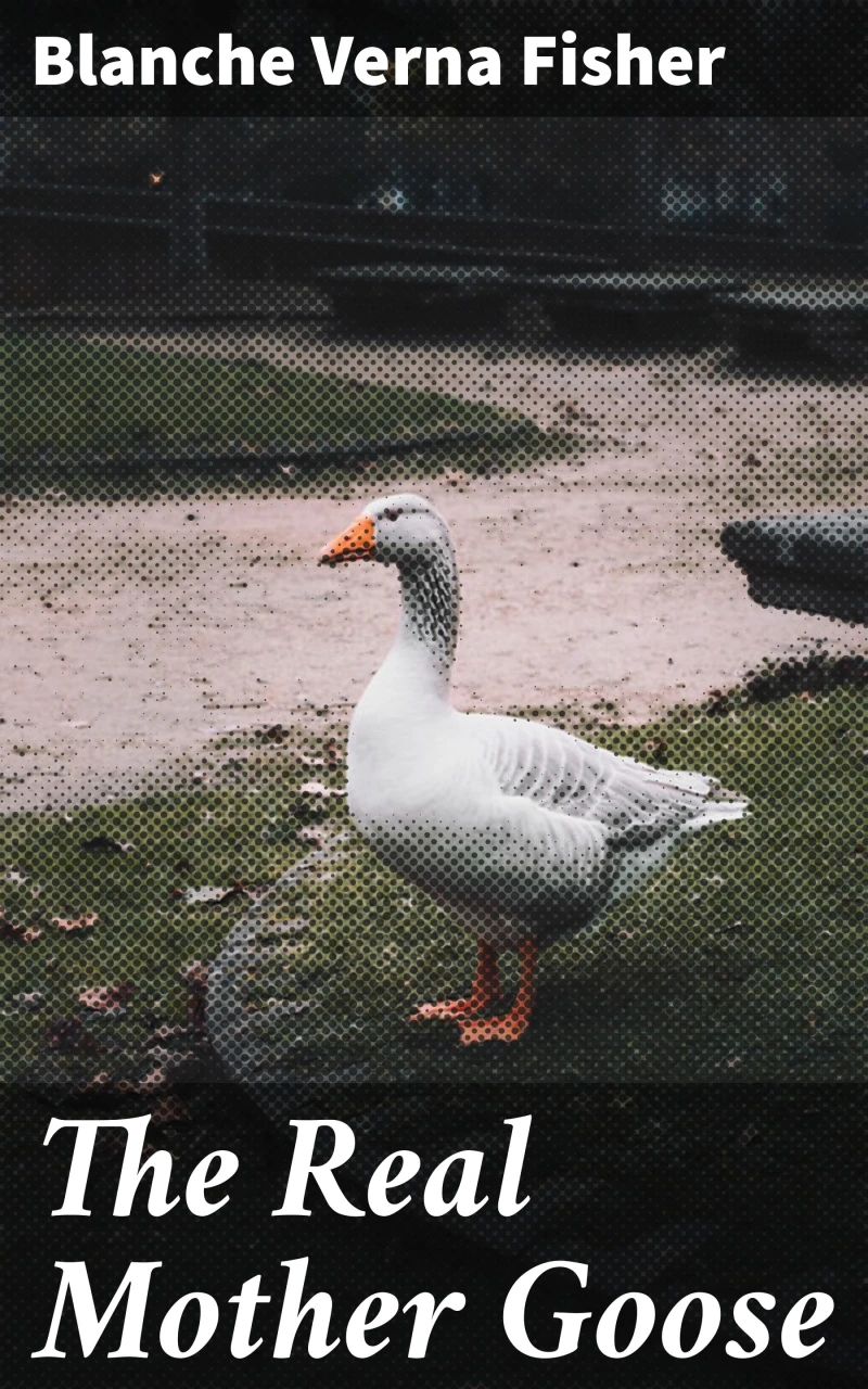 Portada: The Real Mother Goose