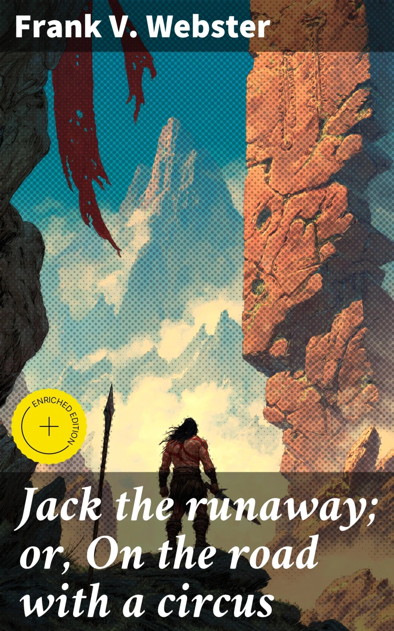 Portada: Jack the runaway; or, On the road with a circus