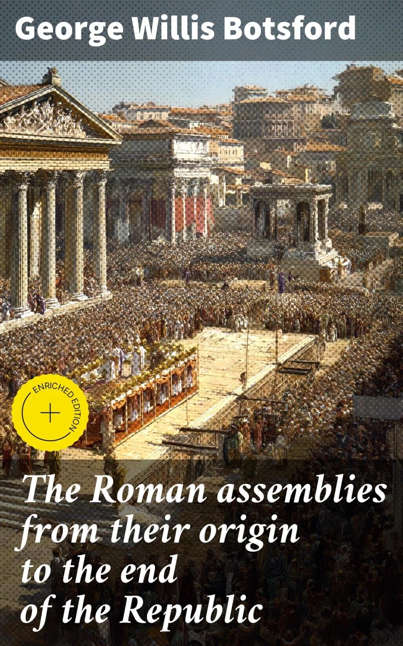 Portada: The Roman assemblies from their origin to the end of the Republic