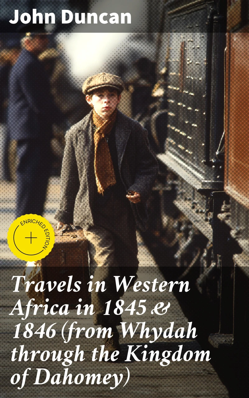 Portada: Travels in Western Africa in 1845 & 1846 (from Whydah through the Kingdom of Dahomey)