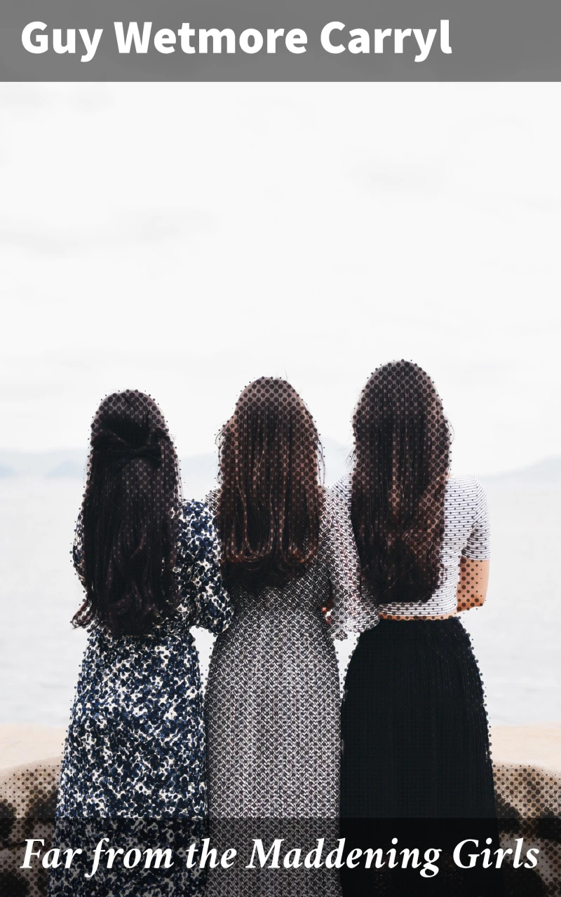 Portada: Far from the Maddening Girls