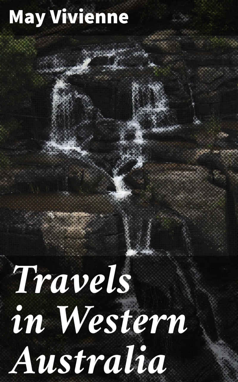 Portada: Travels in Western Australia