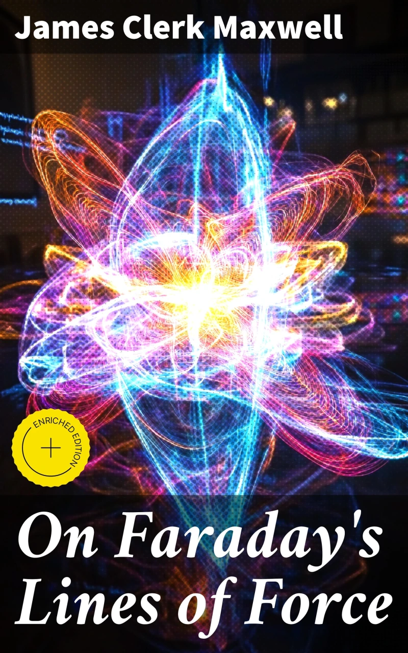 Portada: On Faraday's Lines of Force