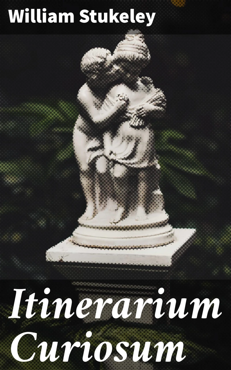 Portada: Itinerarium Curiosum