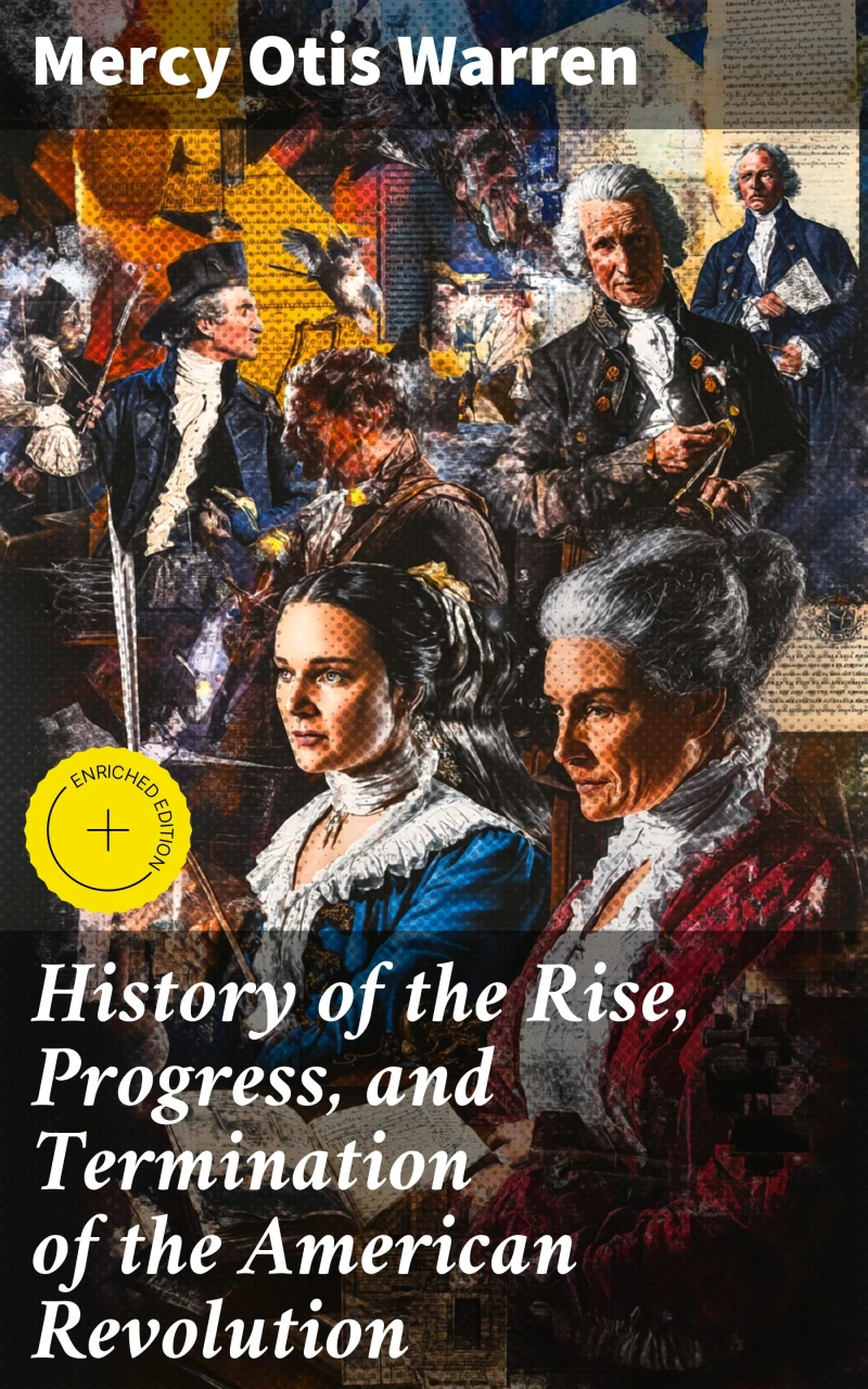 Portada: History of the Rise, Progress, and Termination of the American Revolution