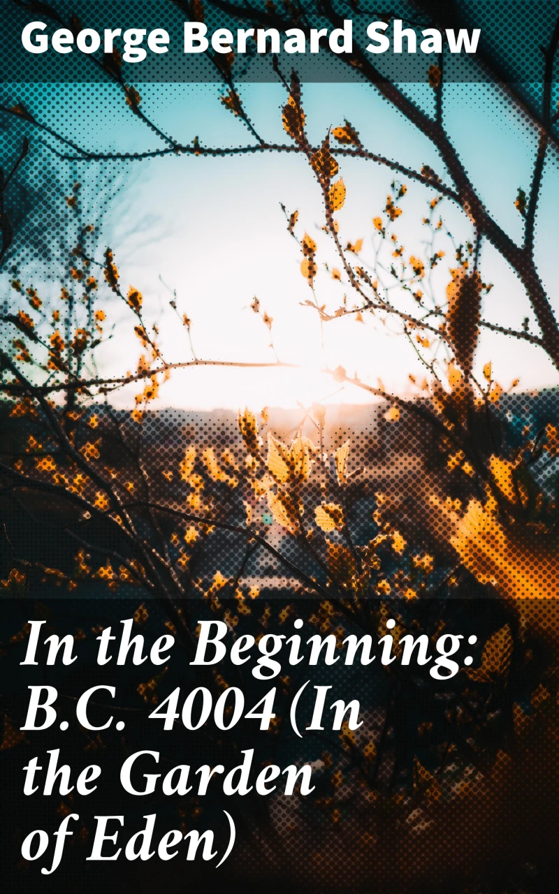 Portada: In the Beginning: B.C. 4004 (In the Garden of Eden)