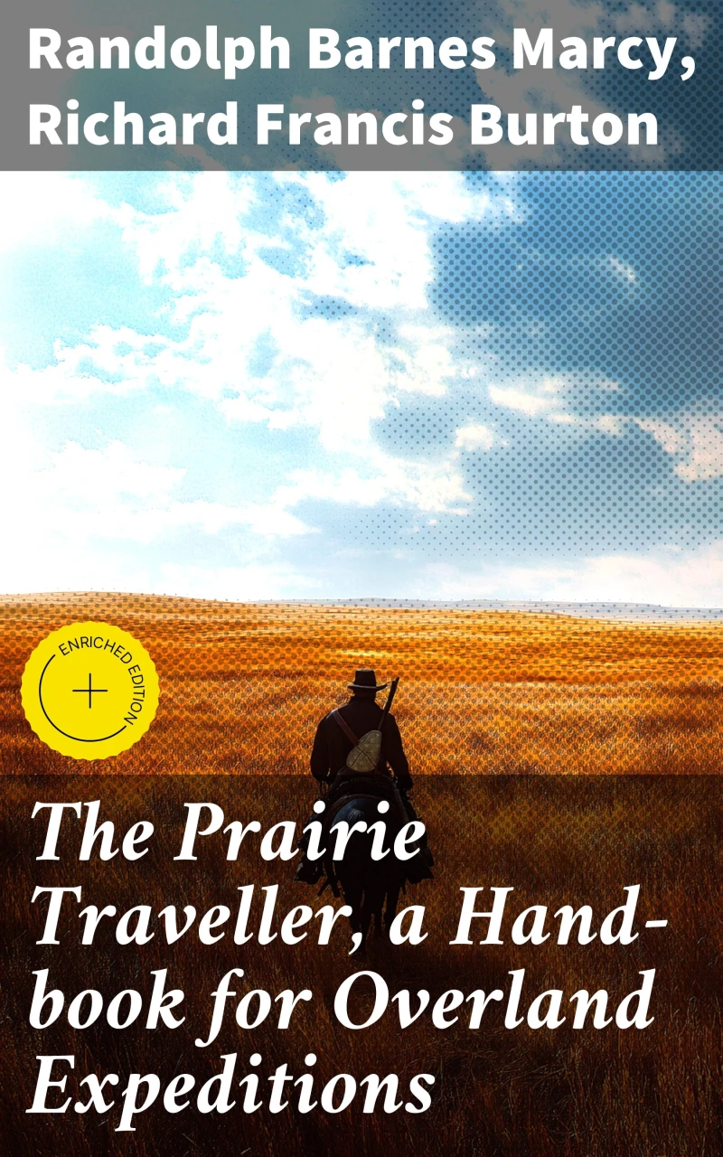 Portada: The Prairie Traveller, a Hand-book for Overland Expeditions