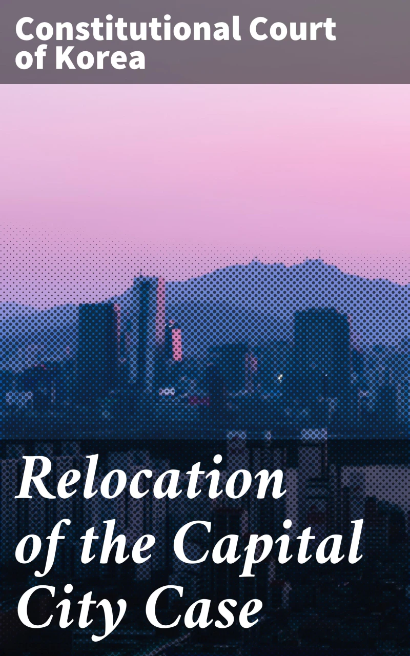 Portada: Relocation of the Capital City Case