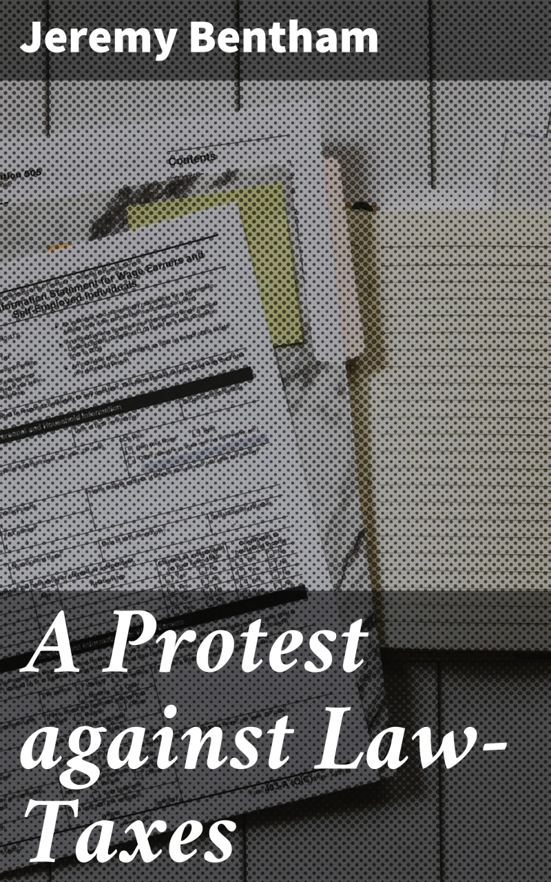 Portada: A Protest against Law-Taxes