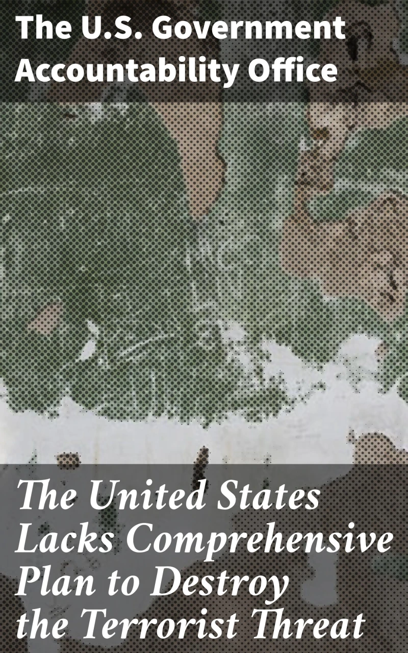Portada: The United States Lacks Comprehensive Plan to Destroy the Terrorist Threat