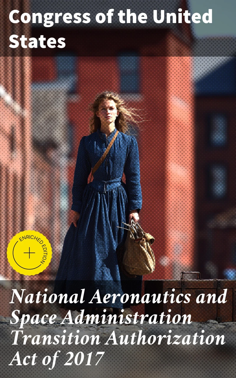 Portada: National Aeronautics and Space Administration Transition Authorization Act of 2017