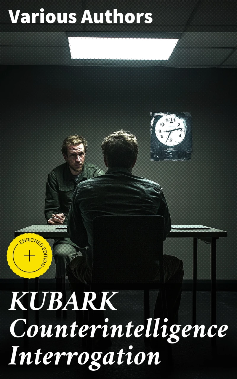 Portada: KUBARK Counterintelligence Interrogation