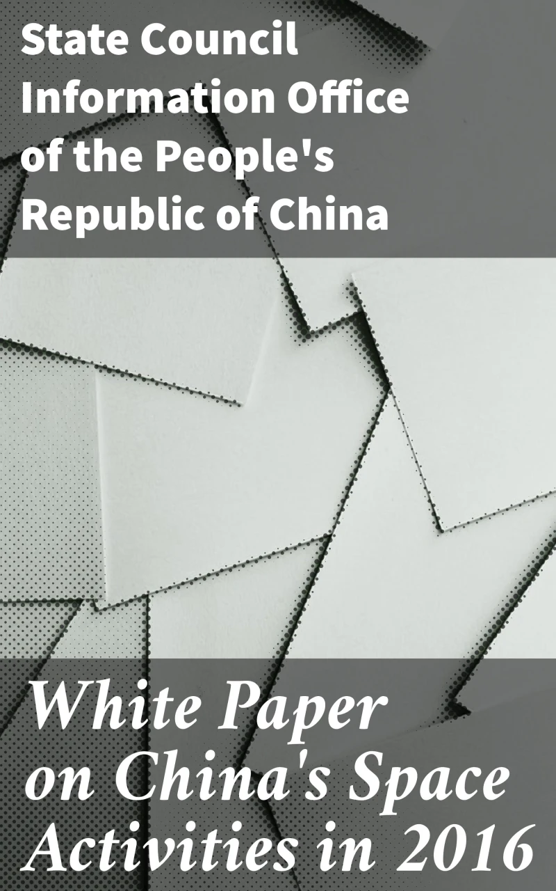 Portada: White Paper on China's Space Activities in 2016