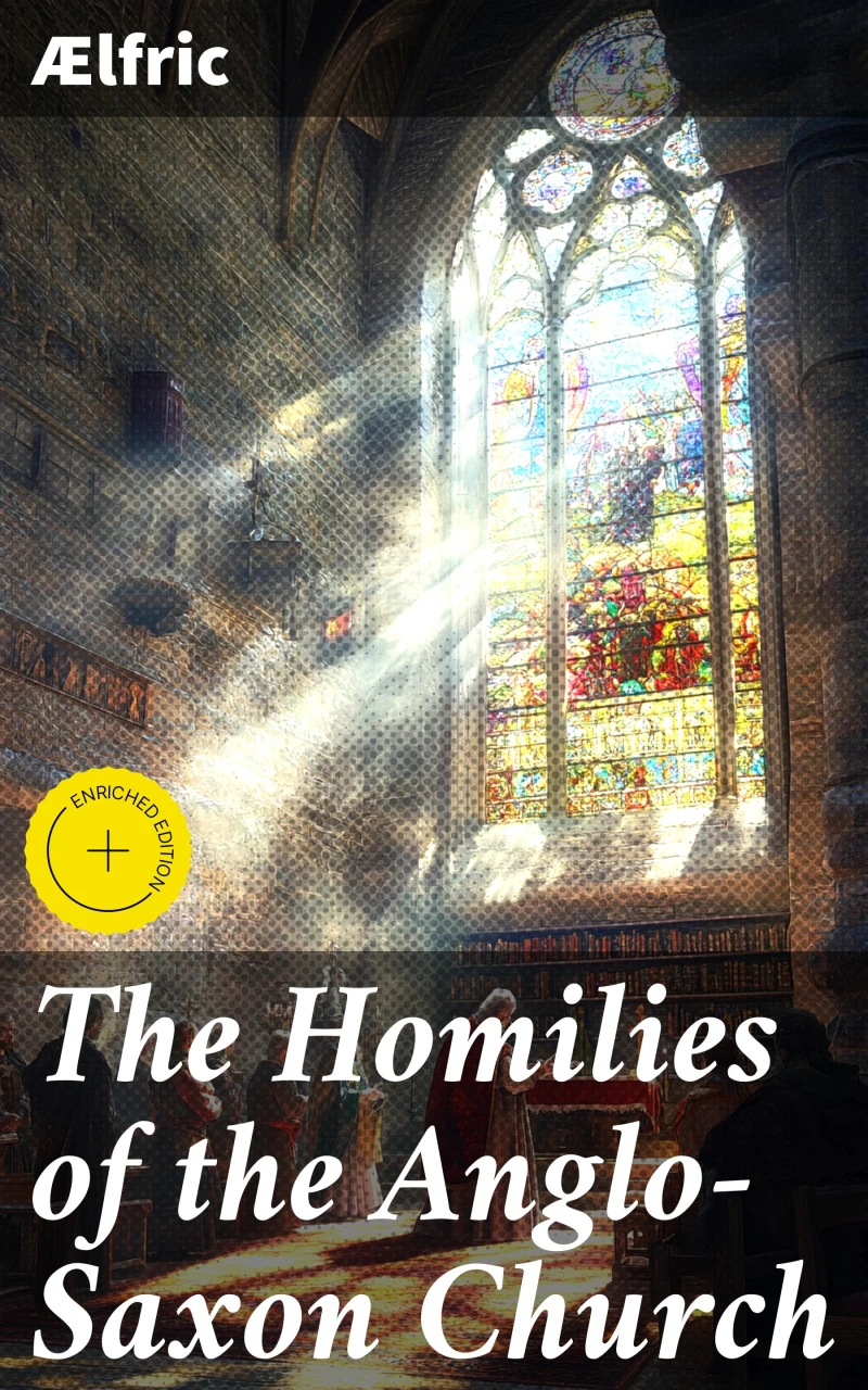 Portada: The Homilies of the Anglo-Saxon Church