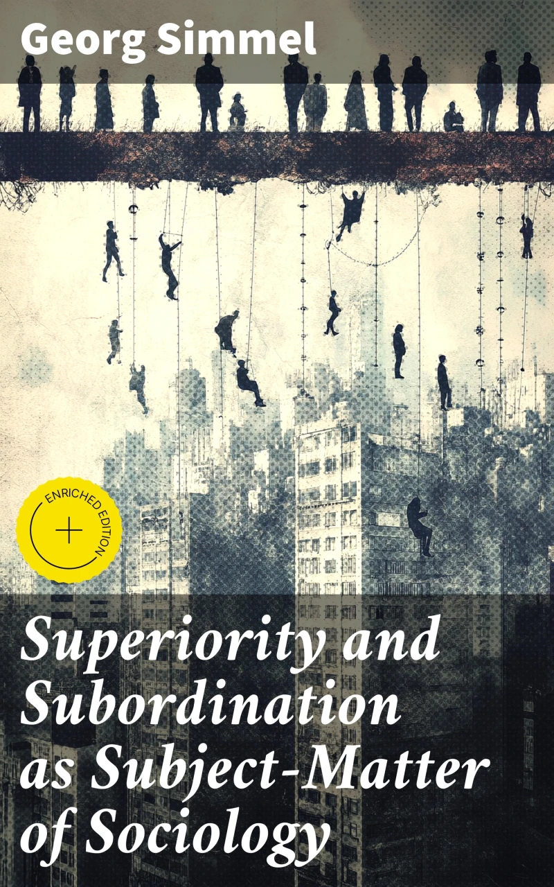 Portada: Superiority and Subordination as Subject-Matter of Sociology