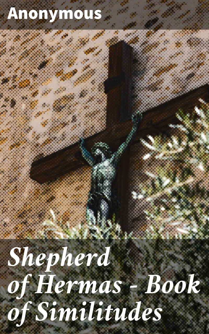 Portada: Shepherd of Hermas - Book of Similitudes