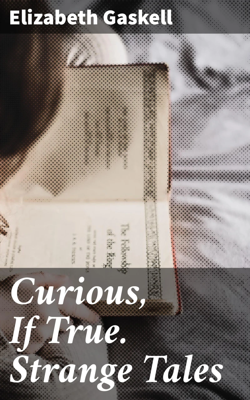 Portada: Curious, If True. Strange Tales