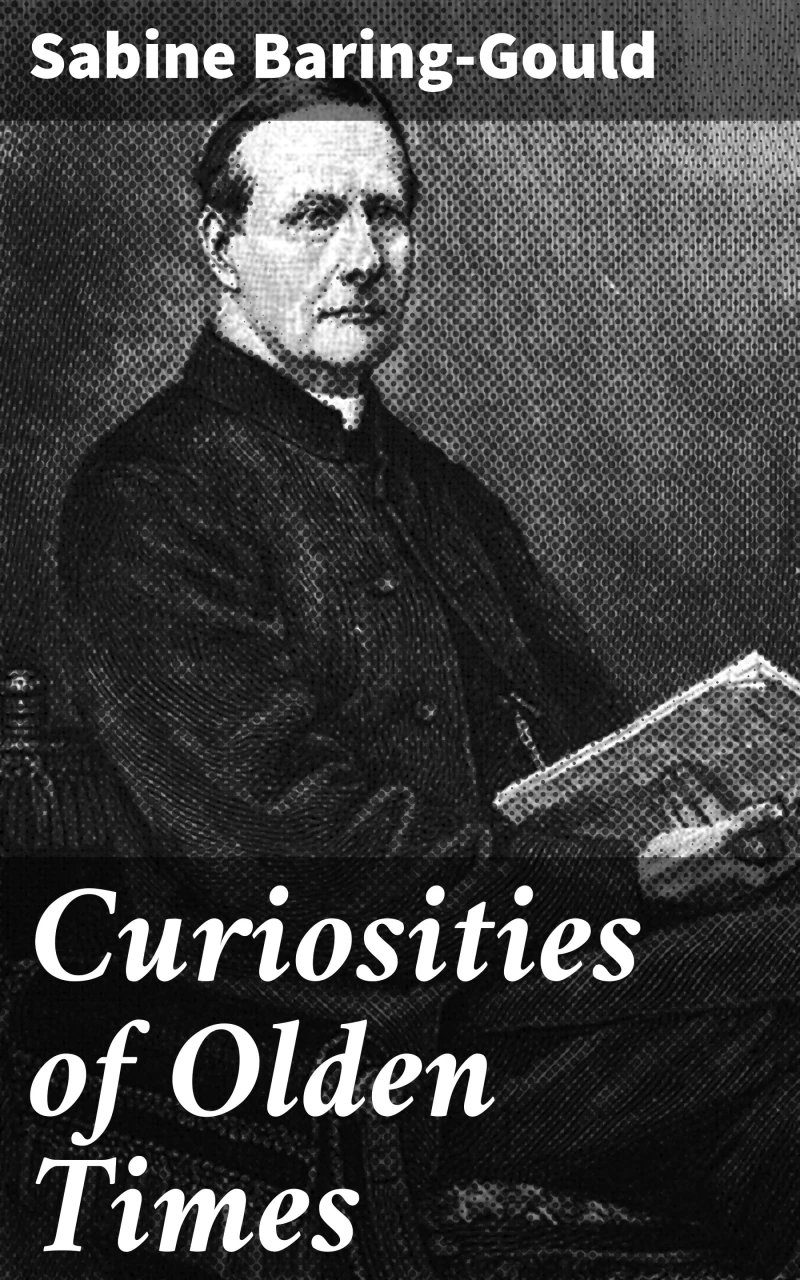 Portada: Curiosities of Olden Times