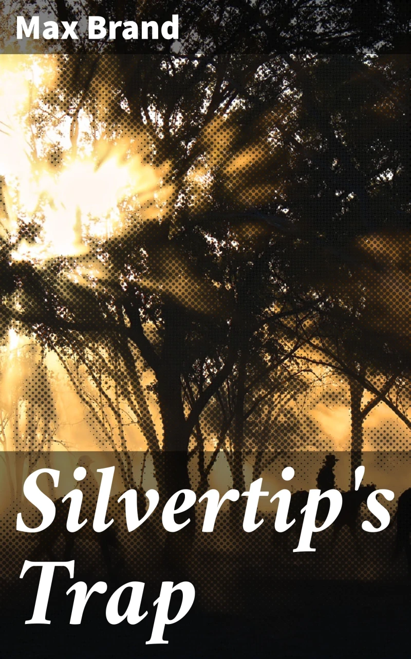 Portada: Silvertip's Trap